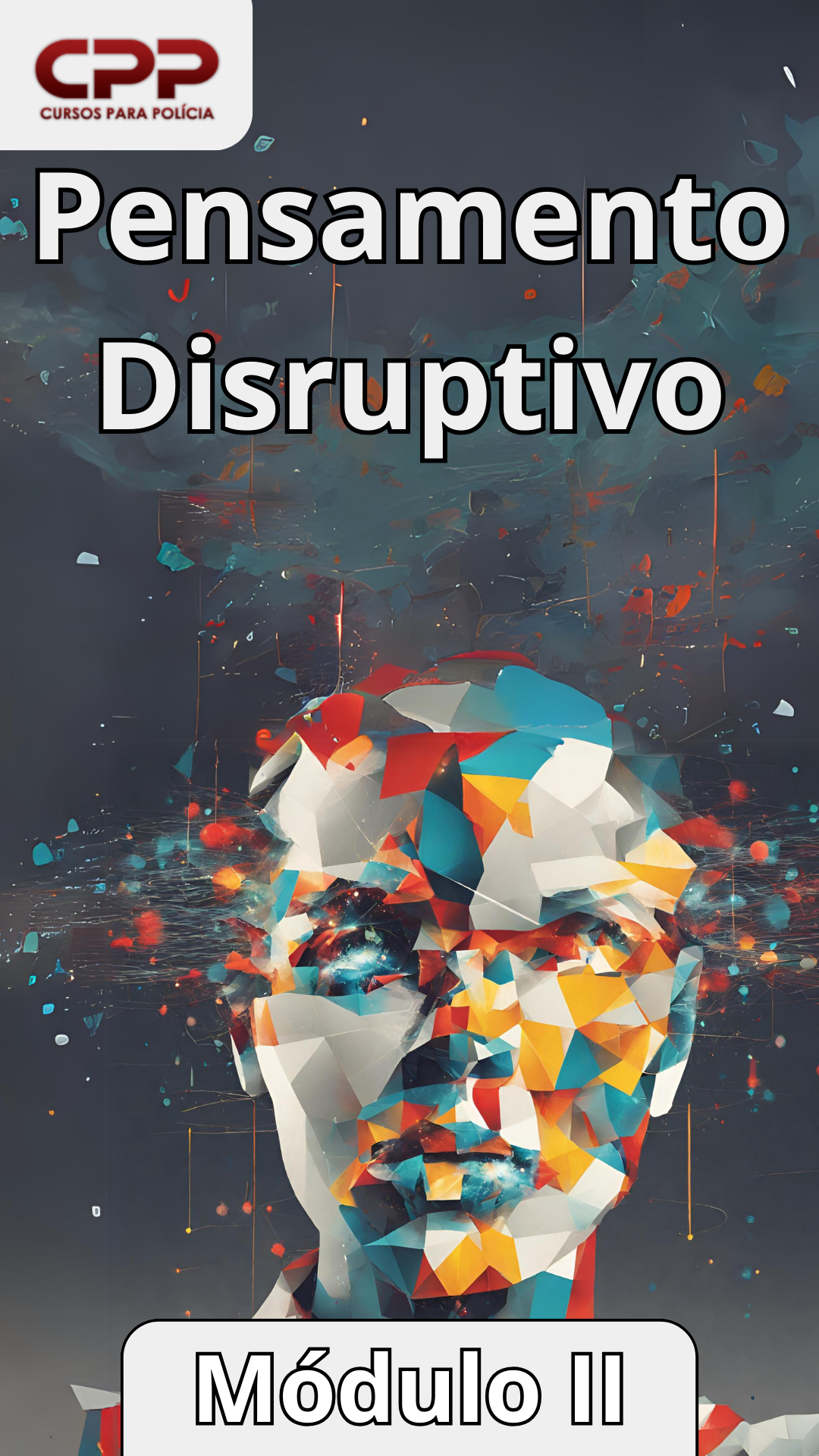 Mod 2 - Pensamento Disruptivo